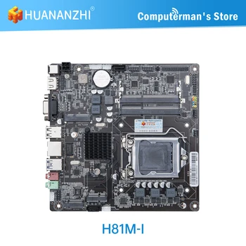 HUANANZHI H81M-I Anakart Intel XEON LGA 1150 ı3 ı5 ı7 Tüm Serisi CPU DDR3 ECC OLMAYAN Bellek USB SATA 3.0 VGA HDMI Uyumlu